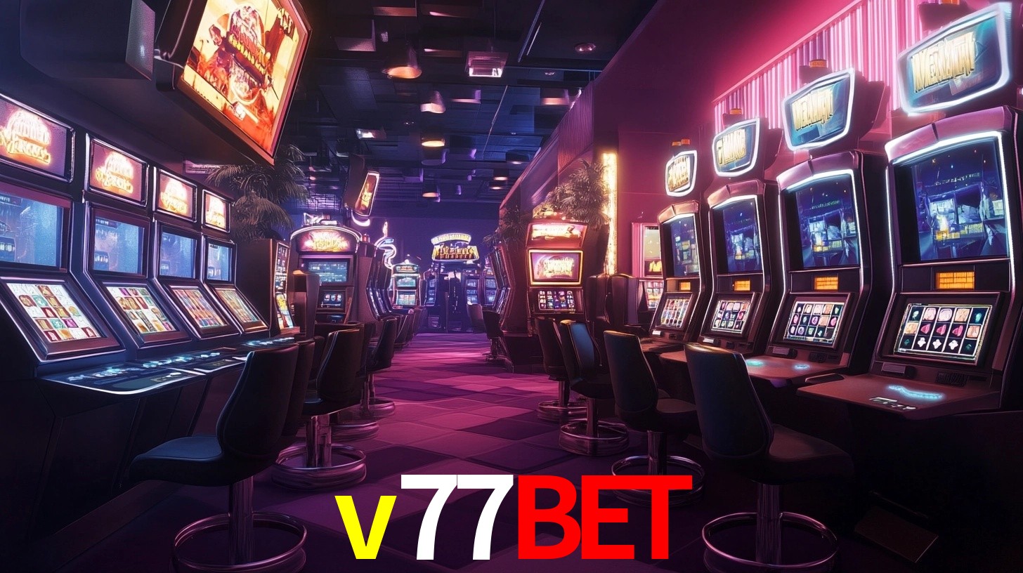 Explore as vantagens do v77bet: serviço profissional e confiabilidade